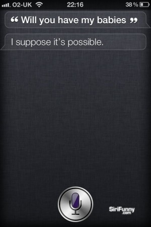 Read more about the article Siri, will you have my babies?