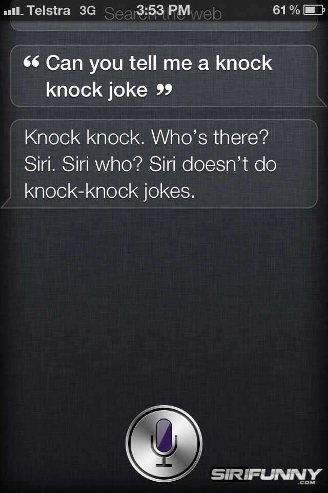 Knock knock Siri
